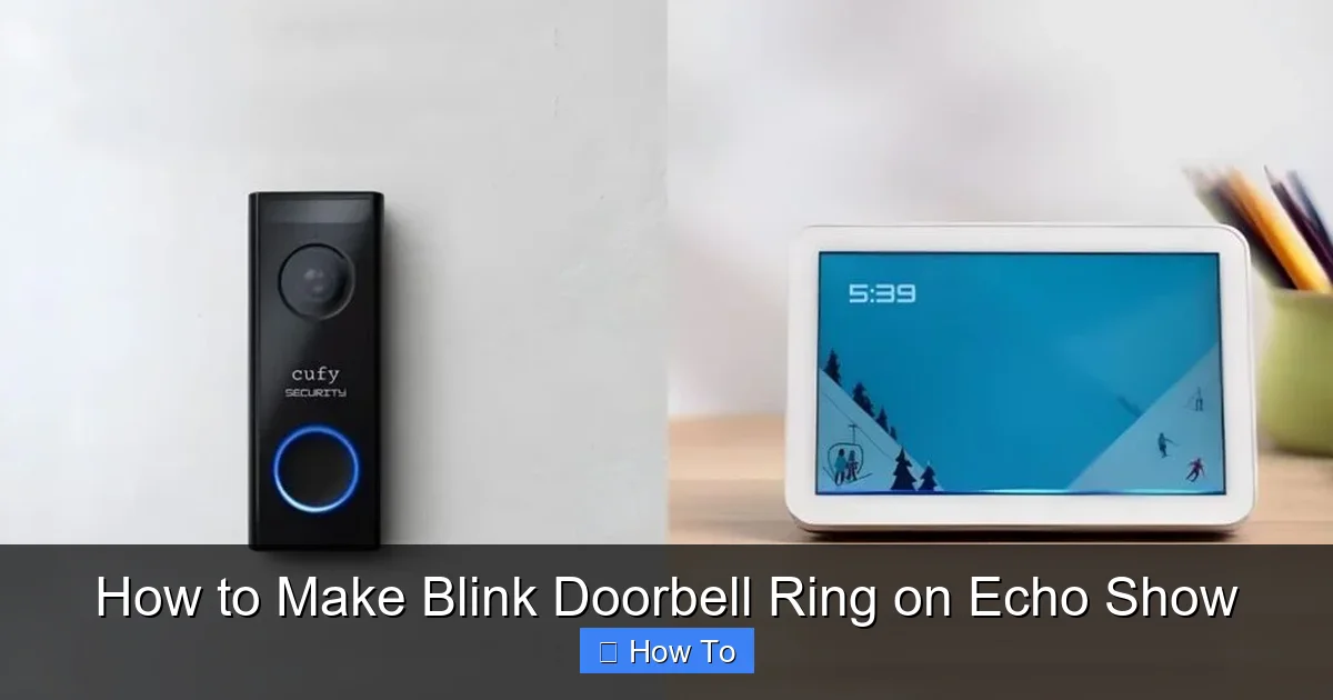 How to Make Blink Doorbell Ring on Echo Show