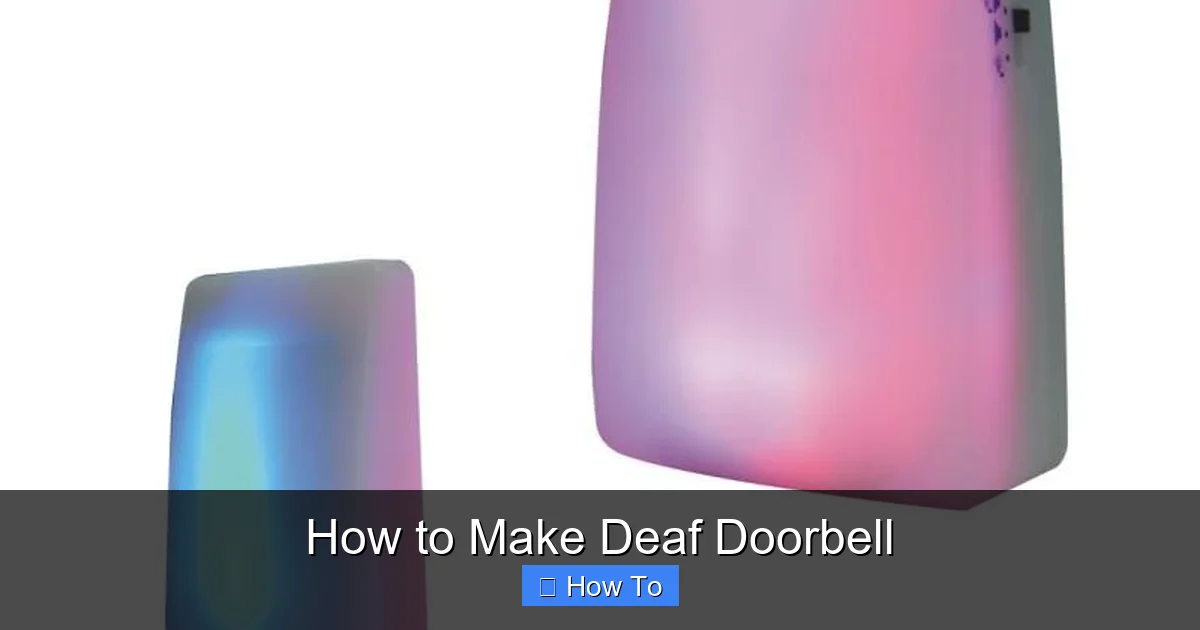 How to Make Deaf Doorbell