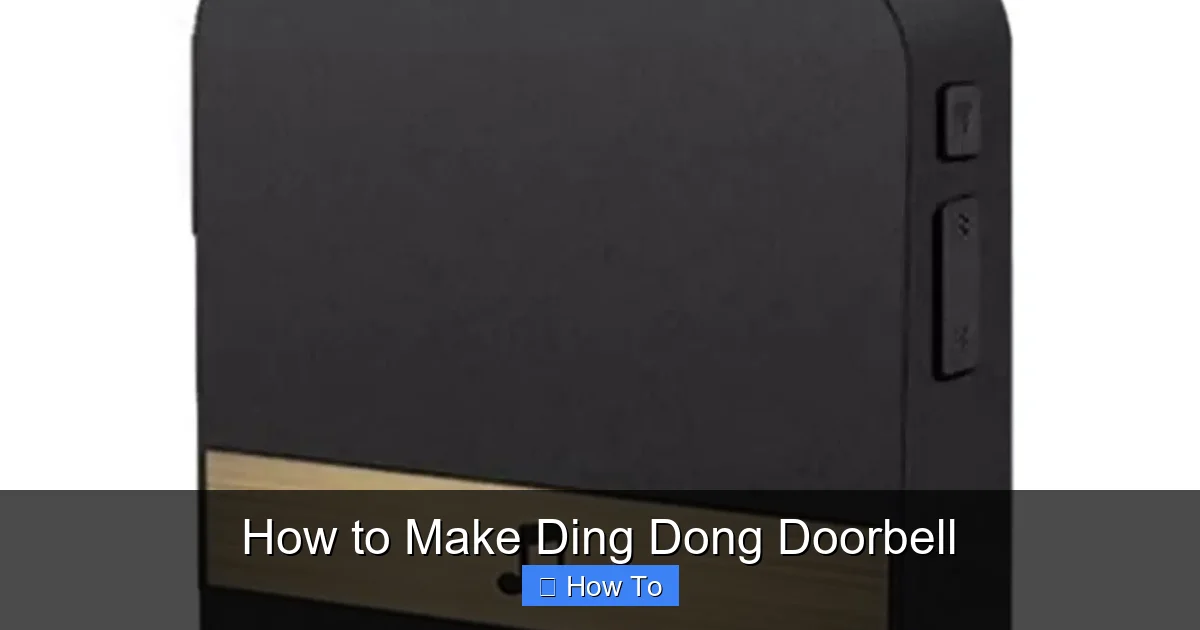 How to Make Ding Dong Doorbell