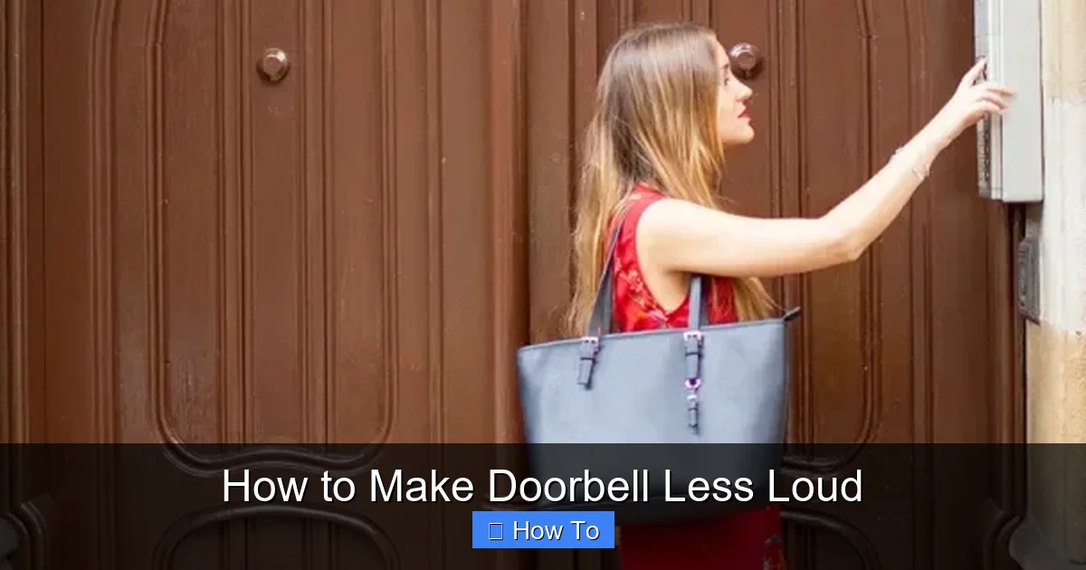 How to Make Doorbell Less Loud