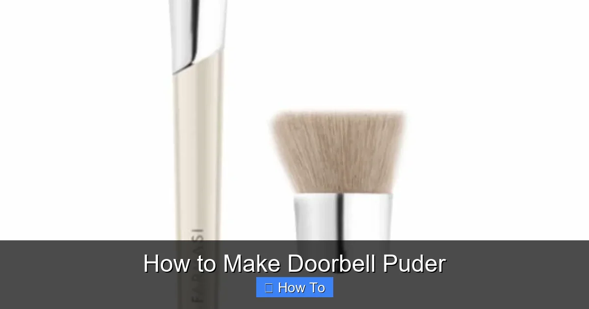 How to Make Doorbell Puder