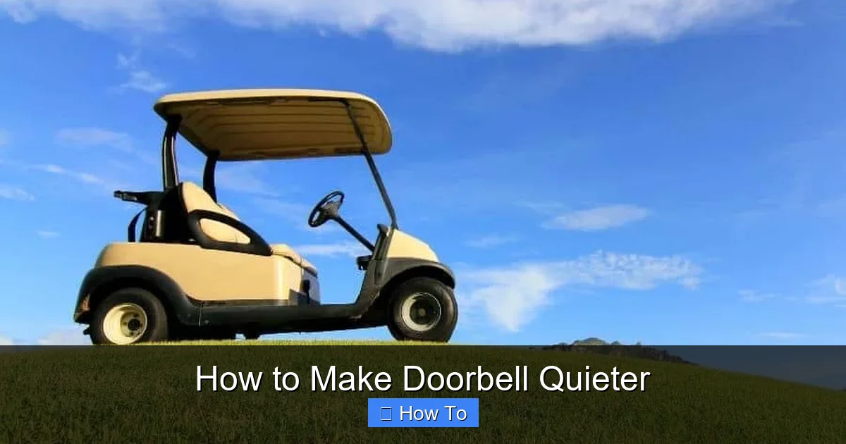 How to Make Doorbell Quieter