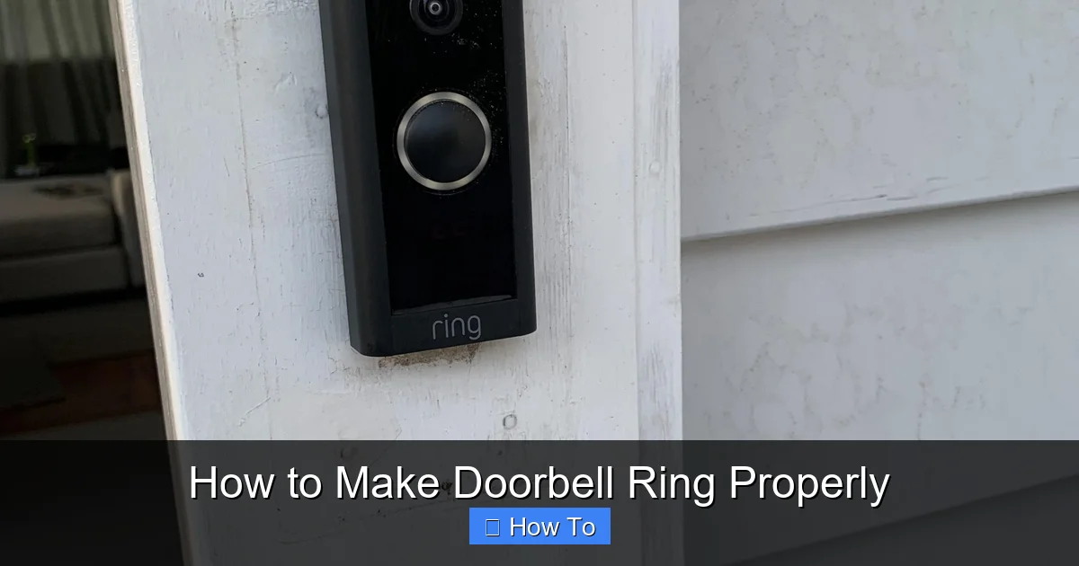 How to Make Doorbell Ring Properly