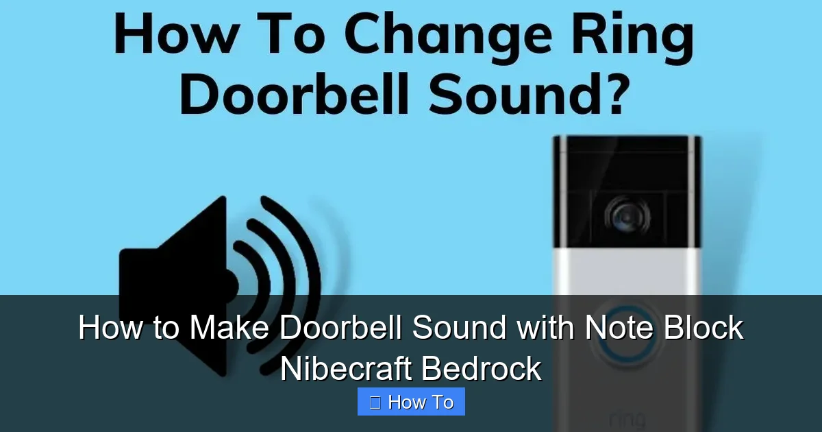 How to Make Doorbell Sound with Note Block Nibecraft Bedrock