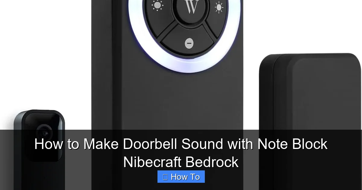 How to Make Doorbell Sound with Note Block Nibecraft Bedrock