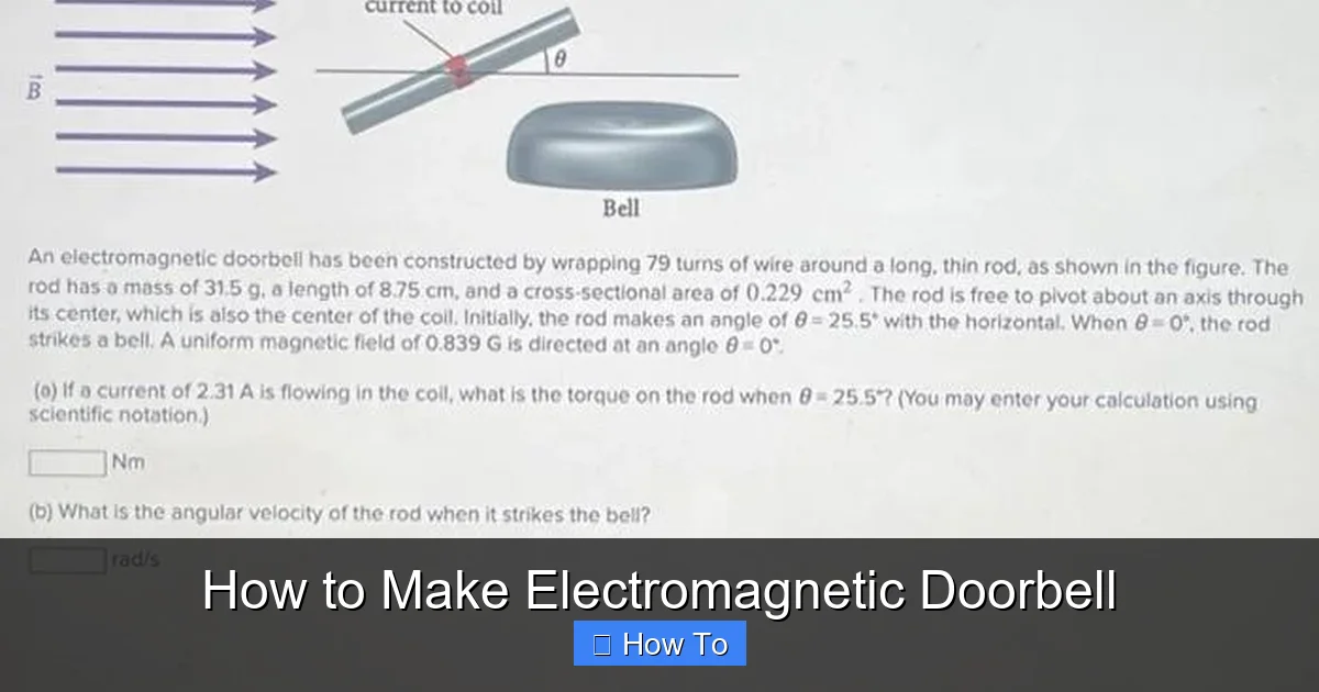 How to Make Electromagnetic Doorbell