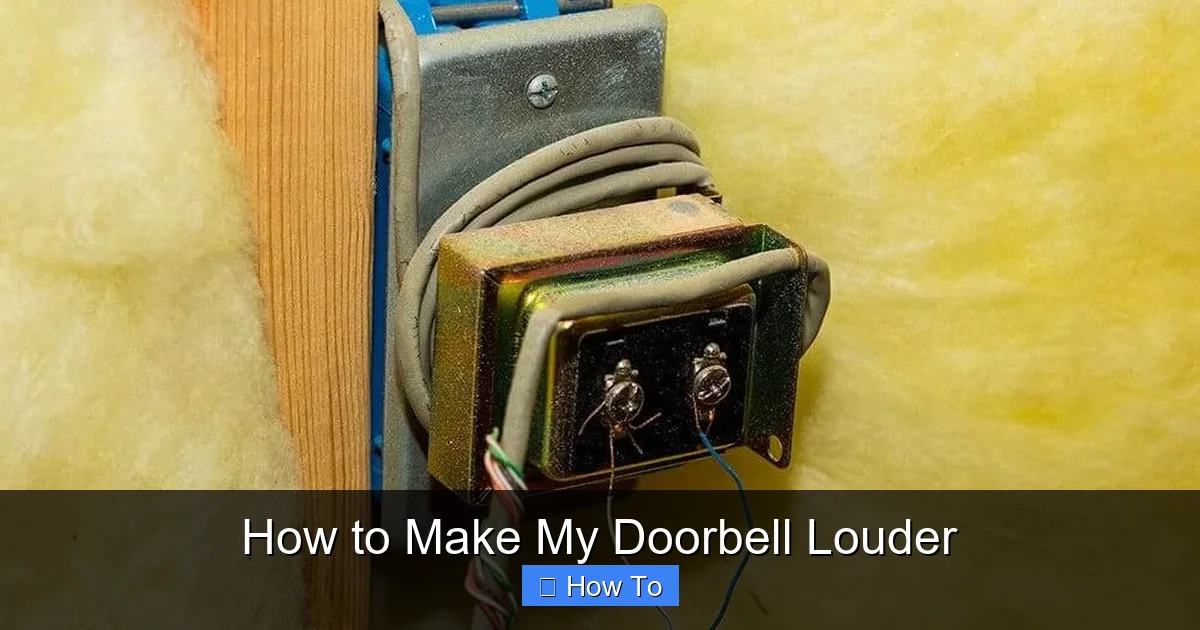 How to Make My Doorbell Louder