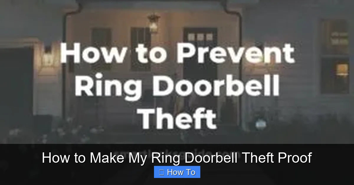 How to Make My Ring Doorbell Theft Proof