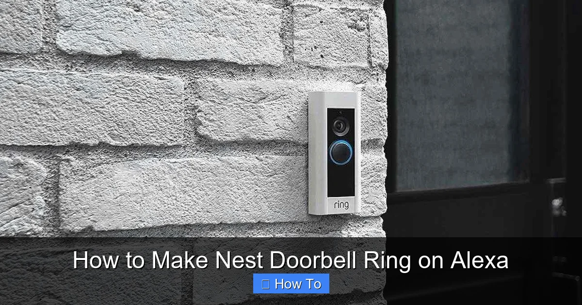 How to Make Nest Doorbell Ring on Alexa