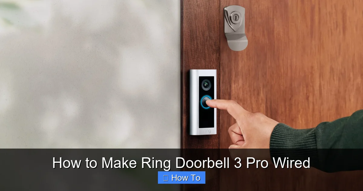 How to Make Ring Doorbell 3 Pro Wired