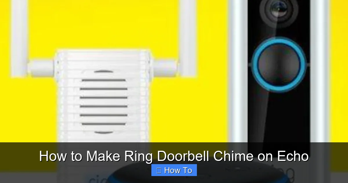 How to Make Ring Doorbell Chime on Echo
