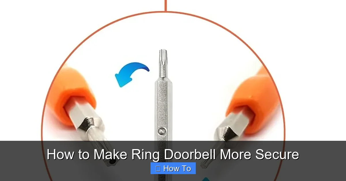 How to Make Ring Doorbell More Secure