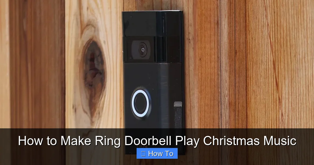 How to Make Ring Doorbell Play Christmas Music