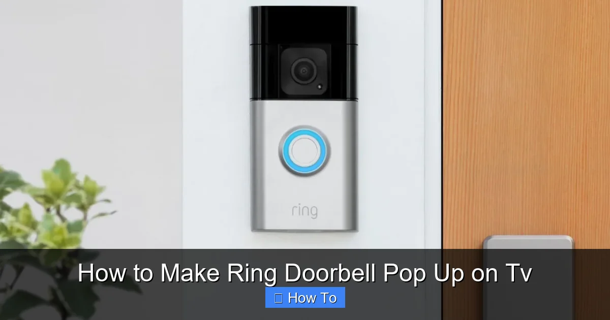 How to Make Ring Doorbell Pop Up on Tv