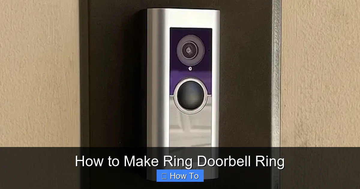 How to Make Ring Doorbell Ring