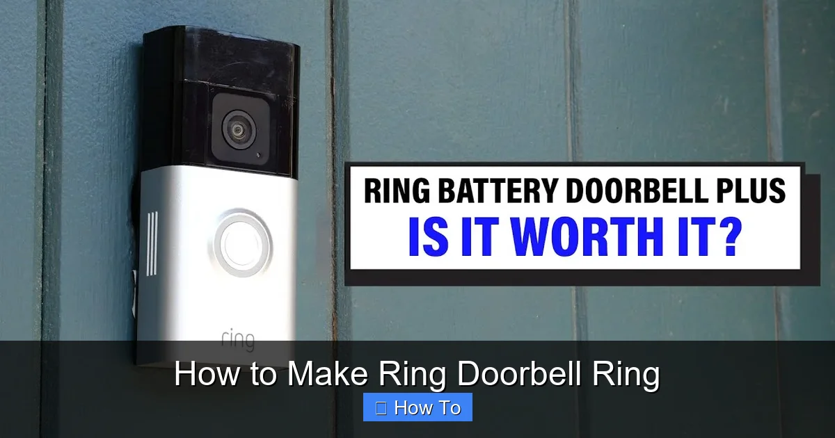 How to Make Ring Doorbell Ring