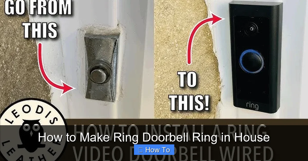 How to Make Ring Doorbell Ring in House