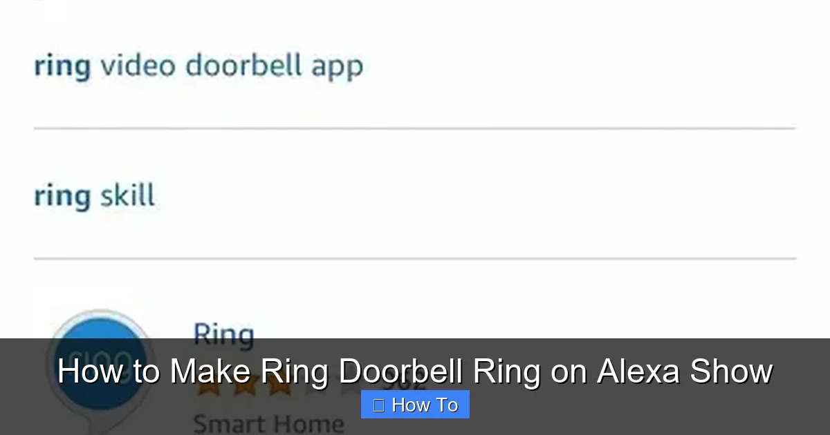 How to Make Ring Doorbell Ring on Alexa Show