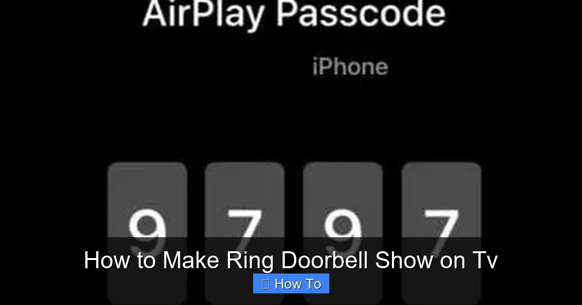How to Make Ring Doorbell Show on Tv