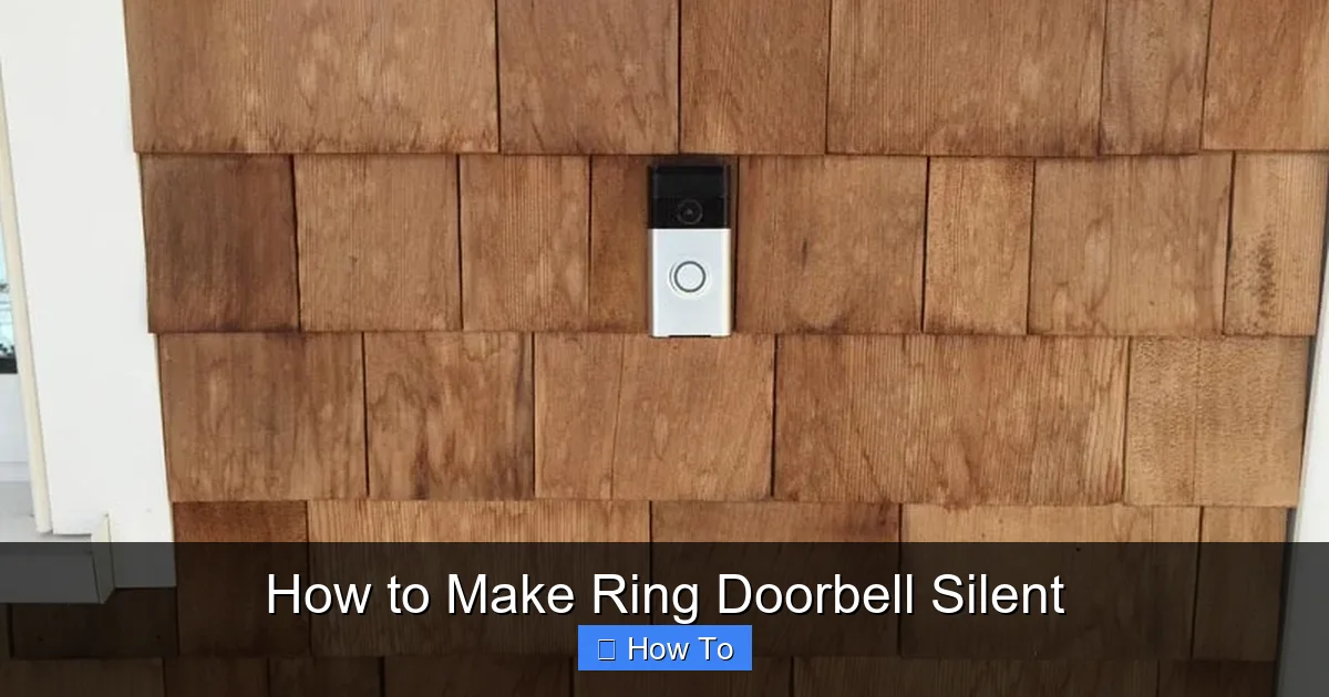 How to Make Ring Doorbell Silent
