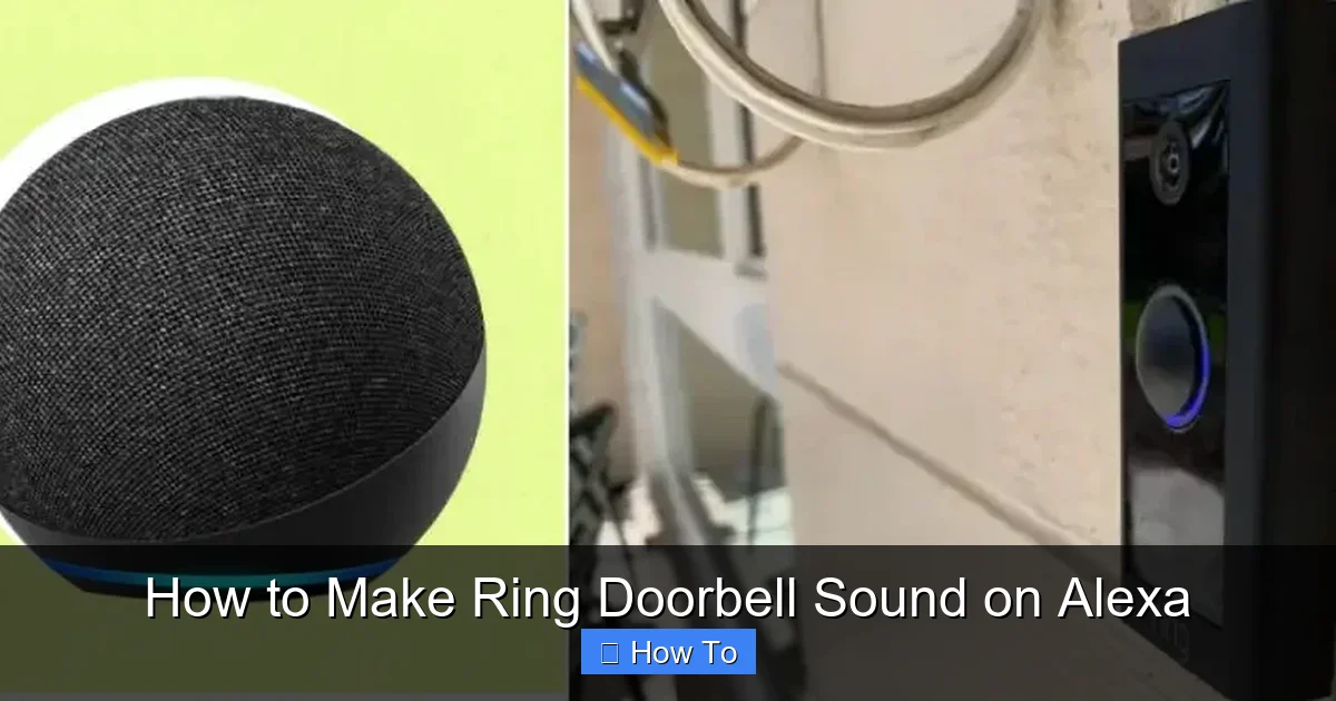 How to Make Ring Doorbell Sound on Alexa