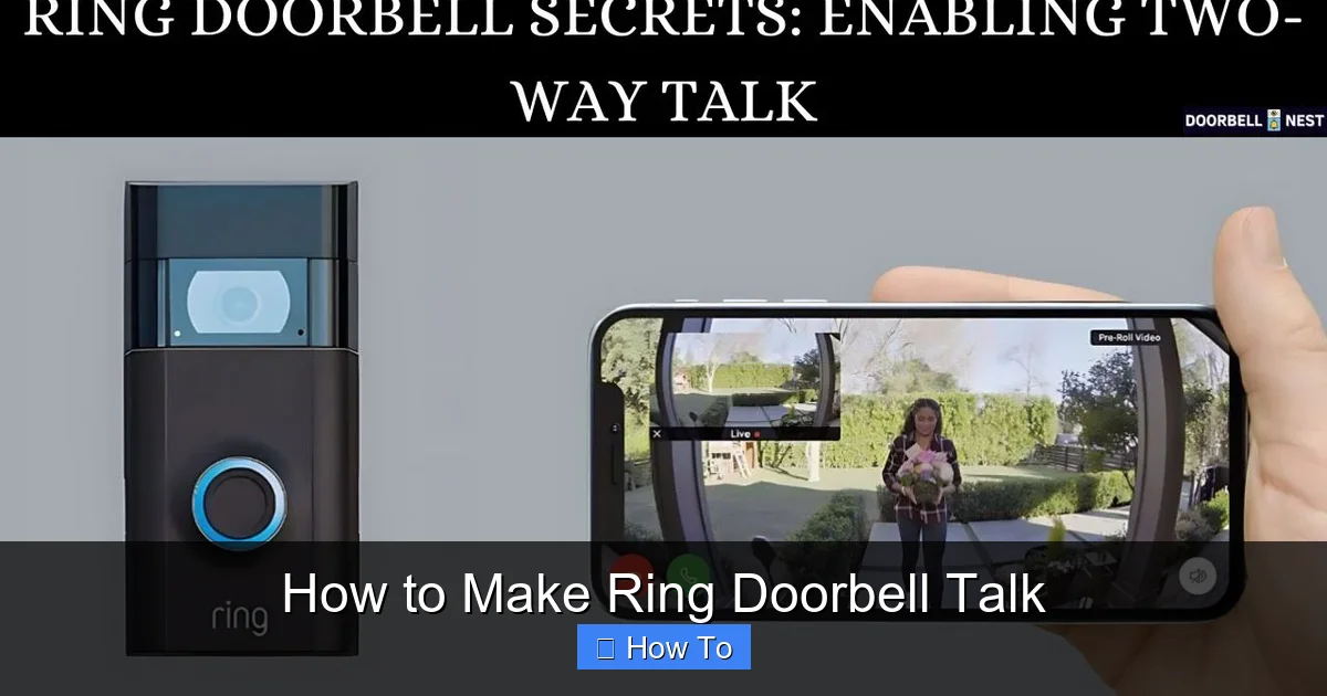 How to Make Ring Doorbell Talk
