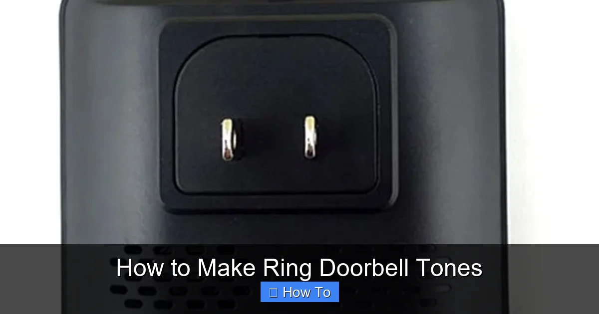 How to Make Ring Doorbell Tones