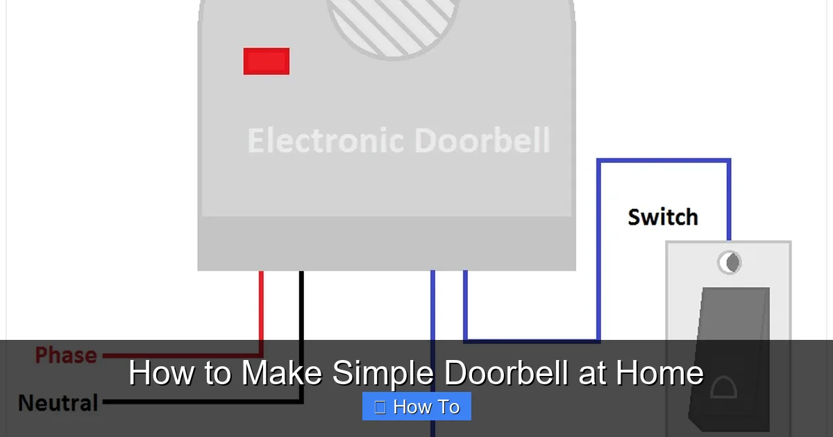 How to Make Simple Doorbell at Home