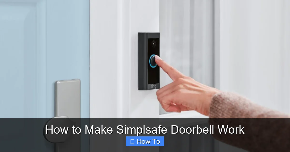 How to Make Simplsafe Doorbell Work