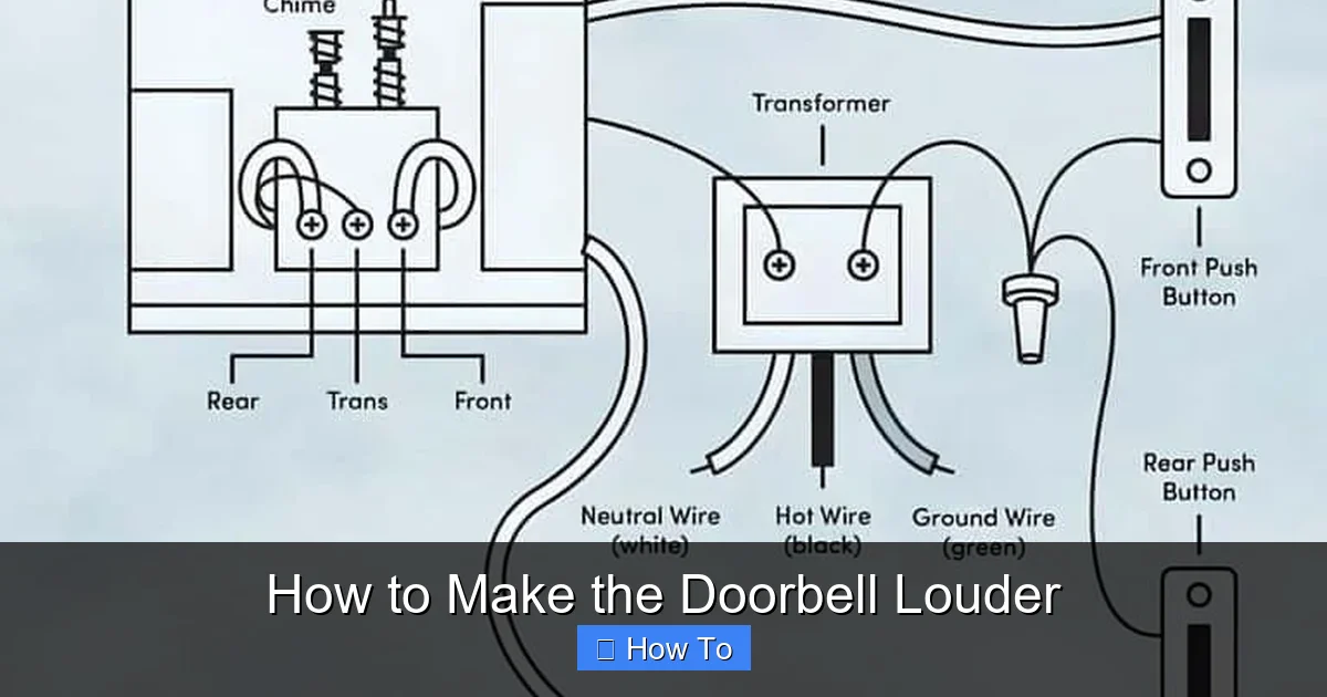 How to Make the Doorbell Louder