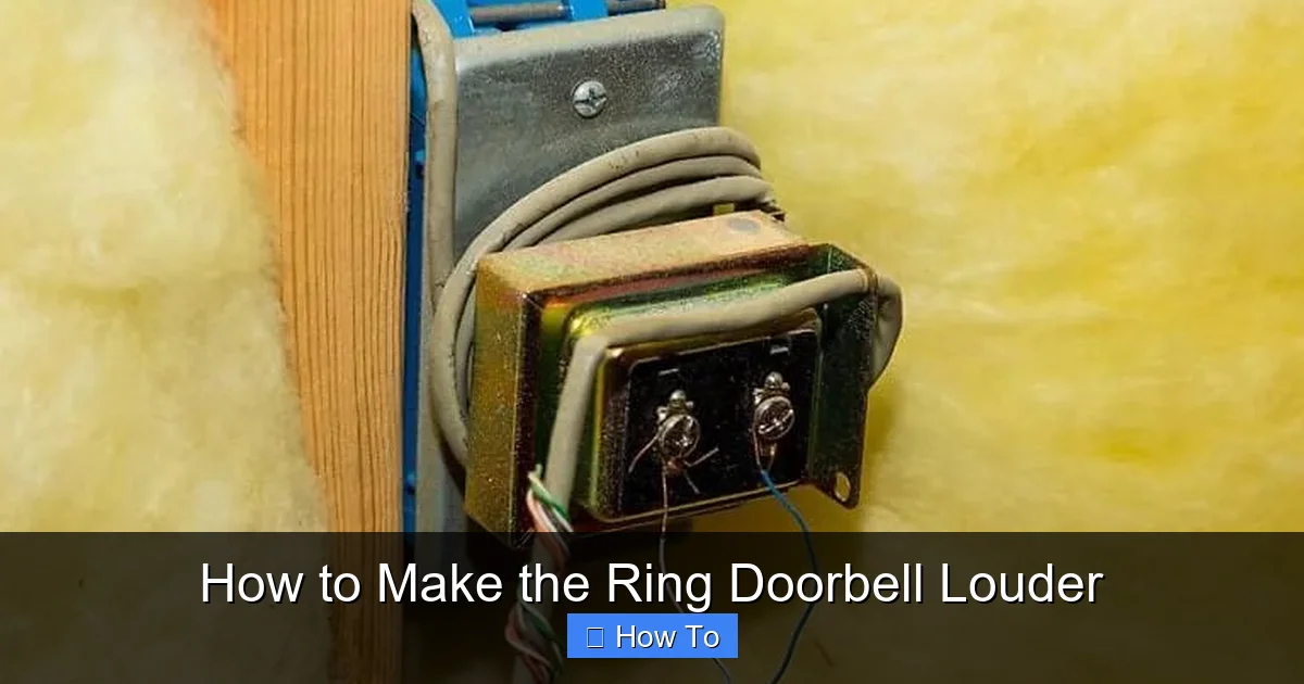 How to Make the Ring Doorbell Louder