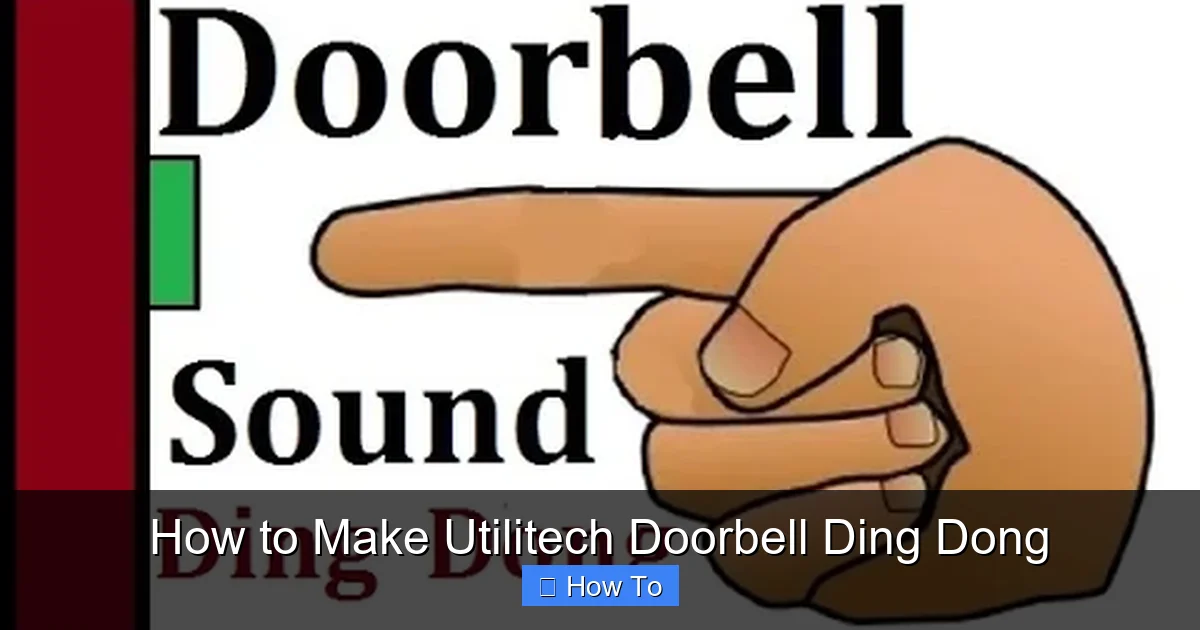 How to Make Utilitech Doorbell Ding Dong
