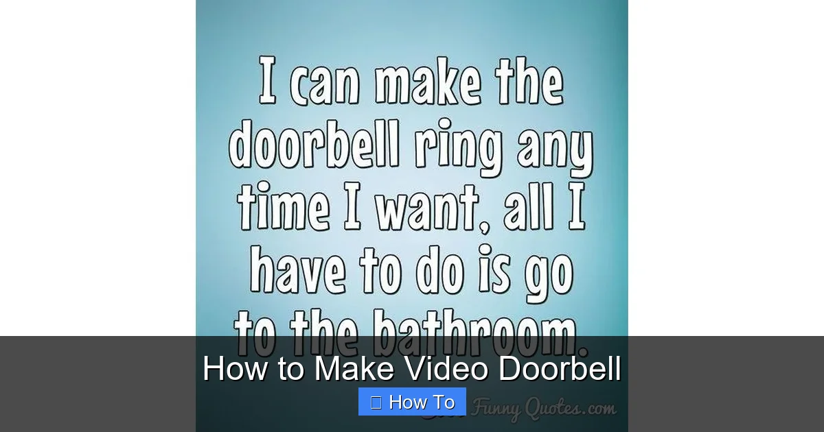 How to Make Video Doorbell