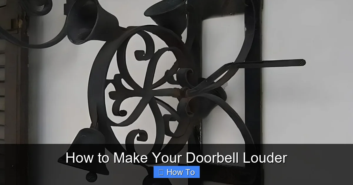 How to Make Your Doorbell Louder