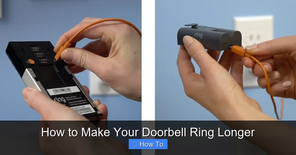 How to Make Your Doorbell Ring Longer