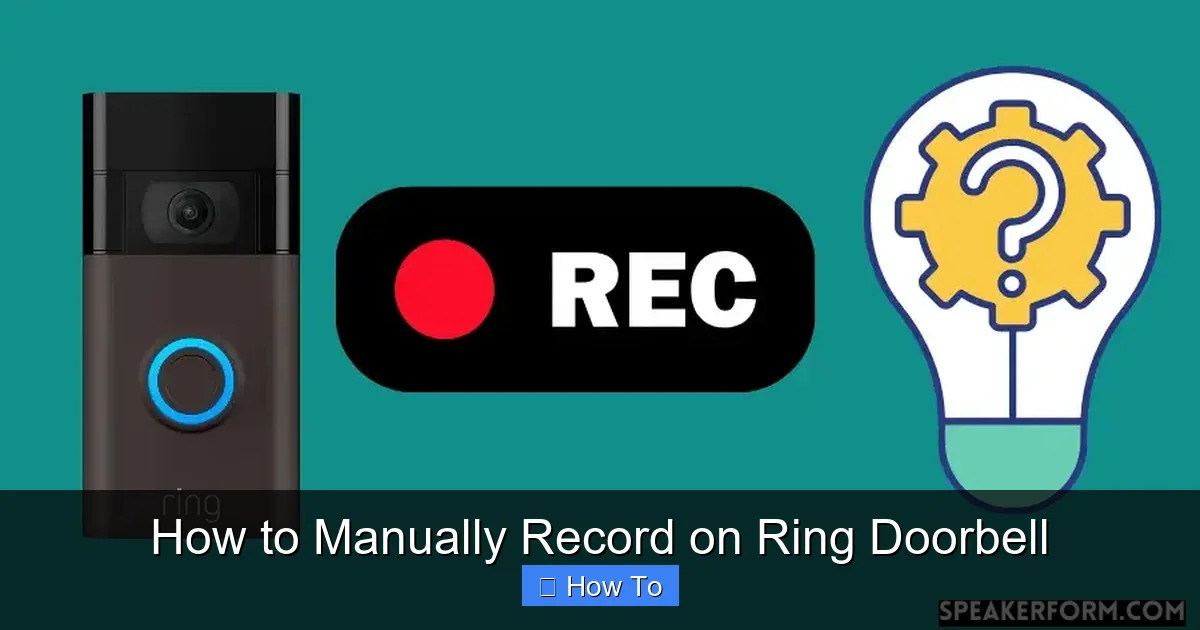 How to Manually Record on Ring Doorbell