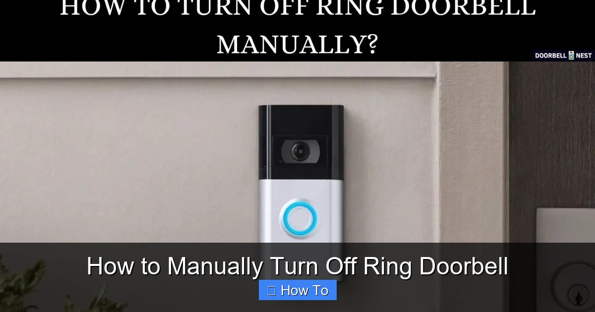 How to Manually Turn Off Ring Doorbell