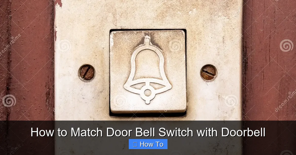 How to Match Door Bell Switch with Doorbell
