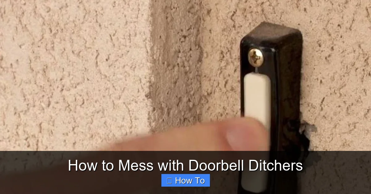 How to Mess with Doorbell Ditchers