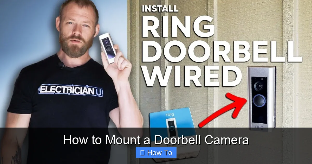 How to Mount a Doorbell Camera