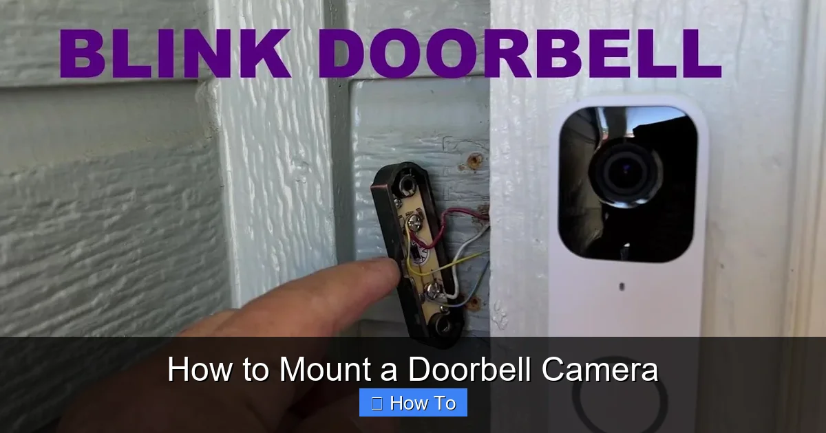 How to Mount a Doorbell Camera