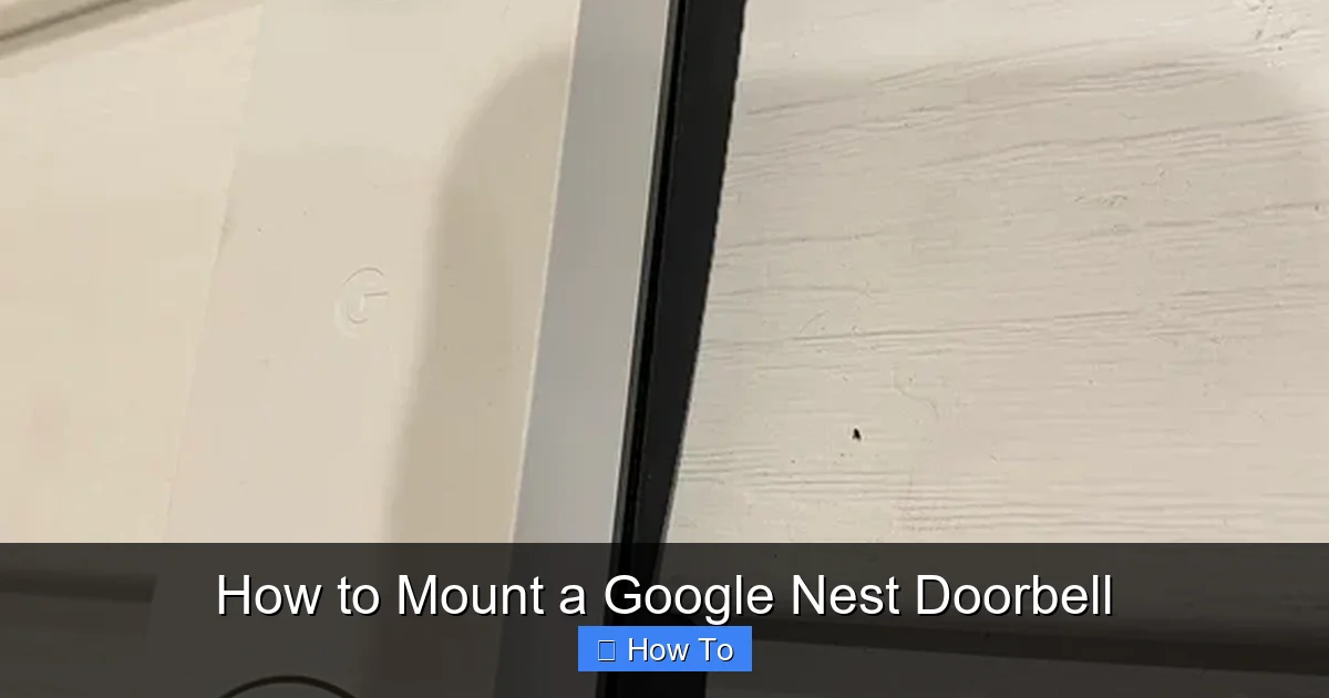 How to Mount a Google Nest Doorbell