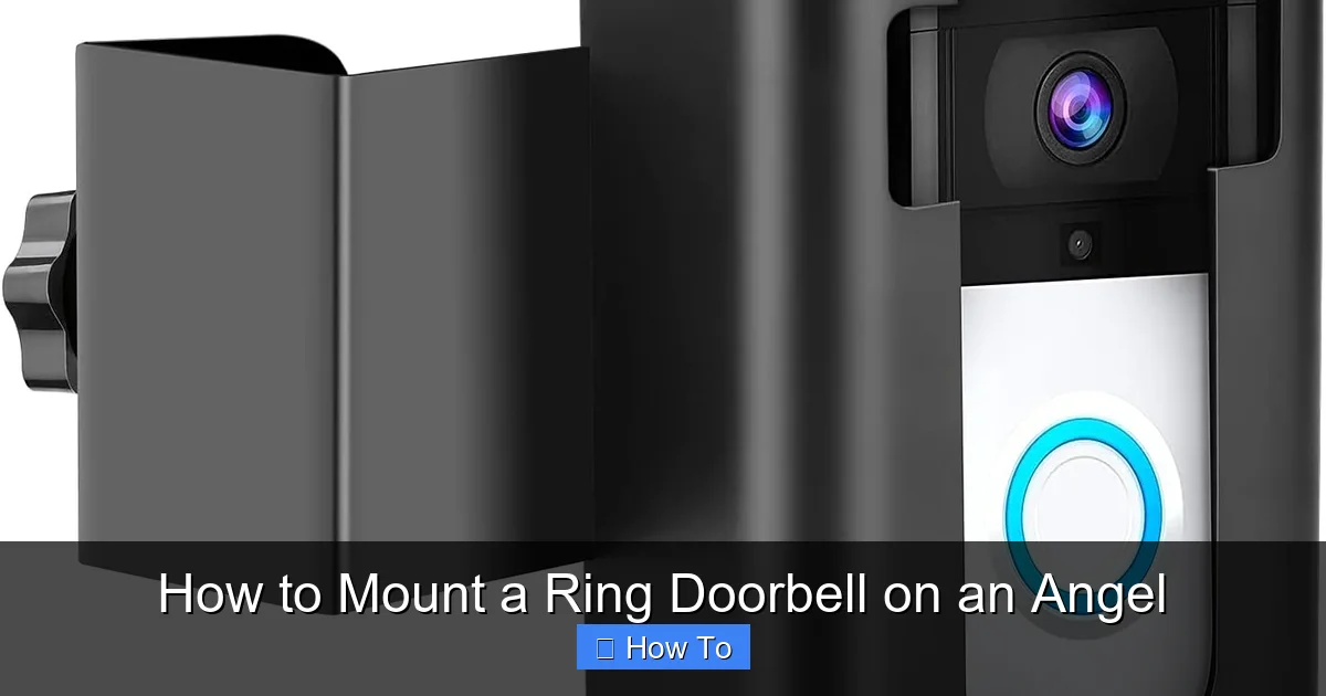 How to Mount a Ring Doorbell on an Angel