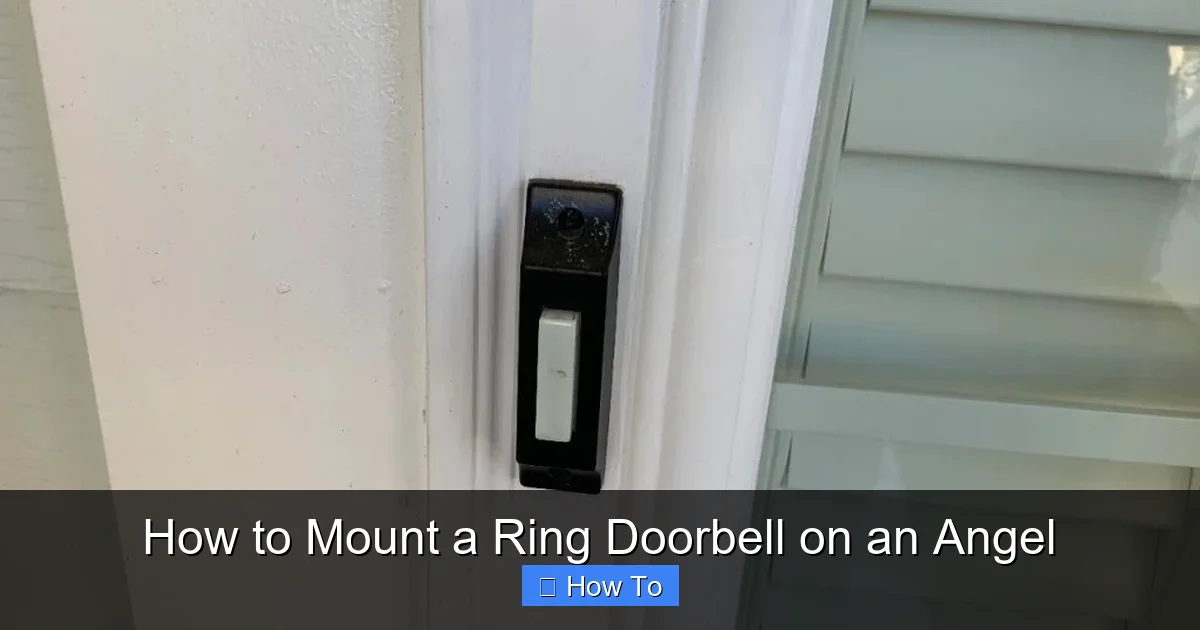 How to Mount a Ring Doorbell on an Angel