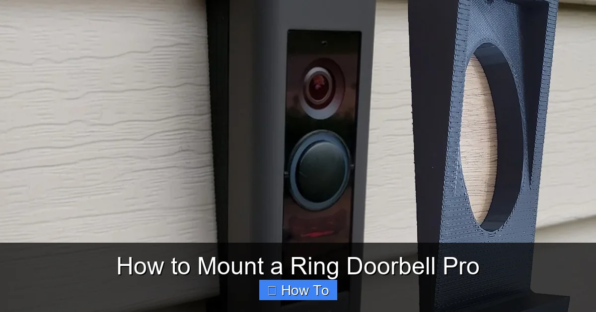 How to Mount a Ring Doorbell Pro