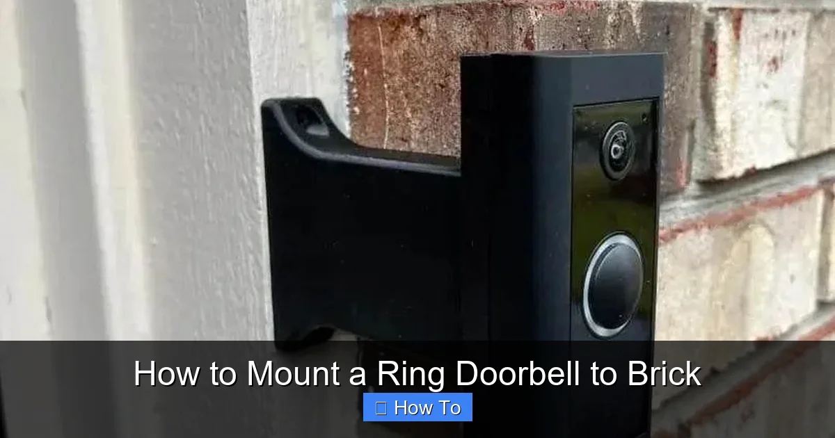 How to Mount a Ring Doorbell to Brick