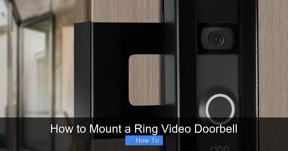 How to Mount a Ring Video Doorbell