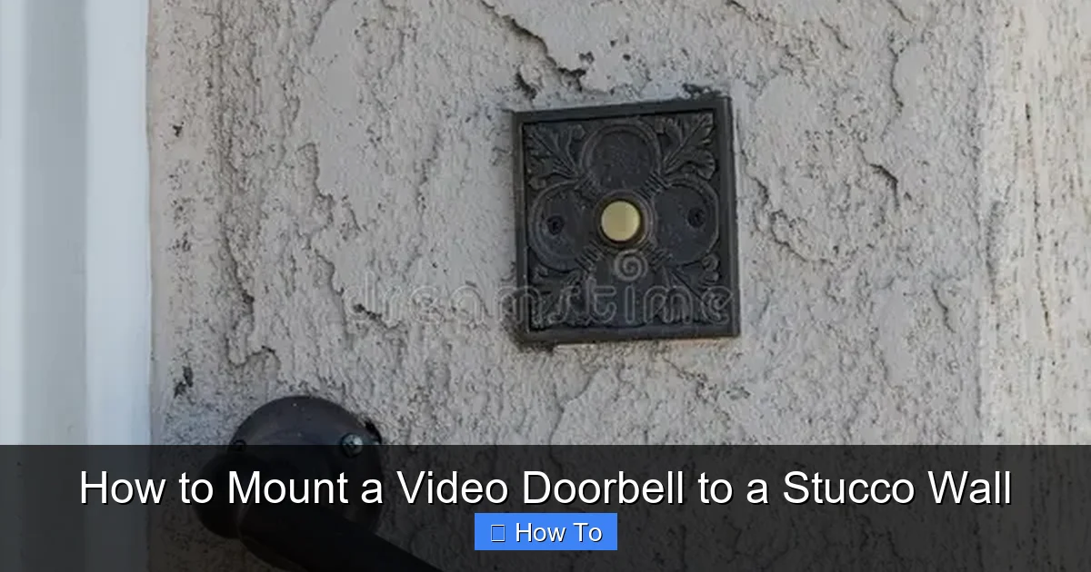 How to Mount a Video Doorbell to a Stucco Wall