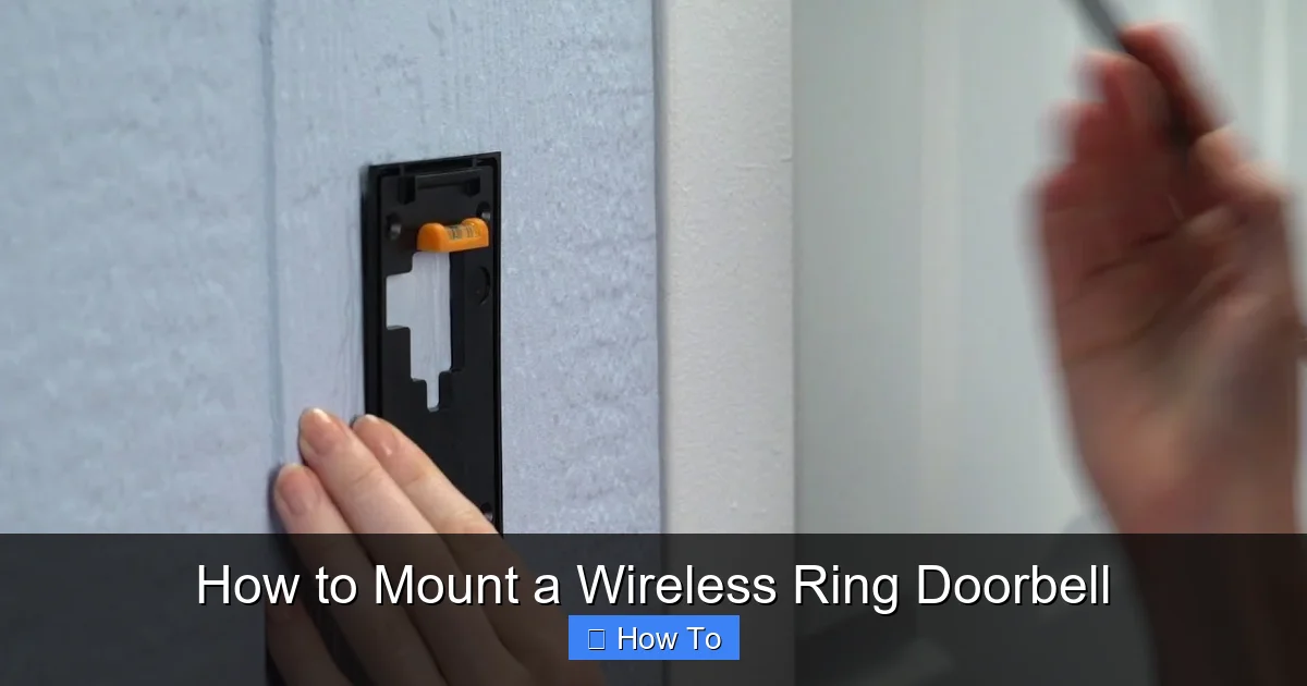 How to Mount a Wireless Ring Doorbell