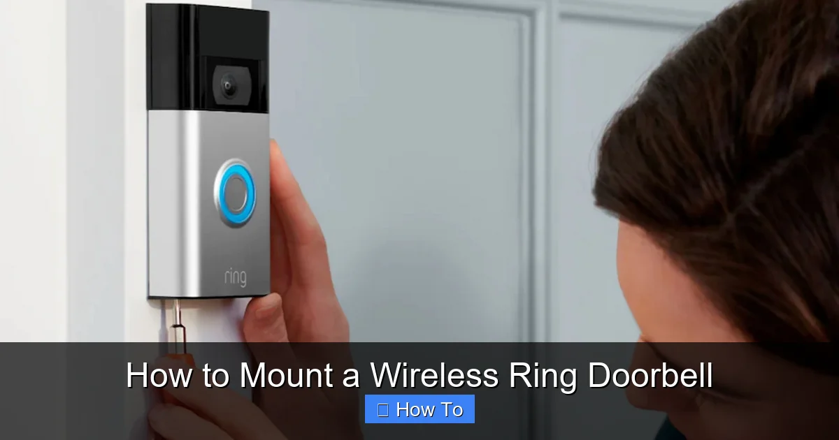 How to Mount a Wireless Ring Doorbell